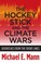 Cover of: The hockey stick and the climate wars