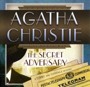 Cover of: The Secret Adversary by Agatha Christie ; read by Nadia May