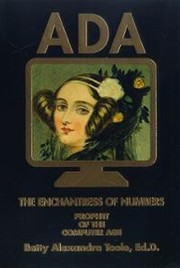 Cover of: Ada, the Enchantress of Numbers: Prophet of the Computer Age