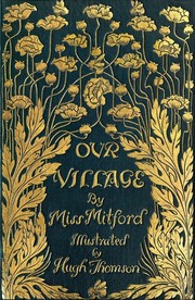 Cover of: Our village by Mary Russell Mitford