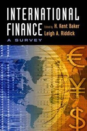 Cover of: Survey of international finance by H. Kent Baker, Leigh A. Riddick