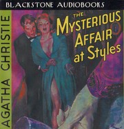 Cover of: The Mysterious Affair at Styles [sound recording] by Agatha Christie, Aric Cushing, Bookstar