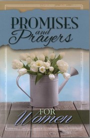 Cover of: Promises and Prayers for Women by 