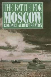 Cover of: The Battle for Moscow by Albert Seaton