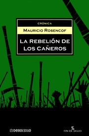 Cover of: La rebelión de los cañeros