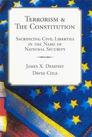 Cover of: Terrorism & The Constitution by James X. Dempsey, David Cole