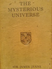 THE MYSTERIOUS UNIVERSE by James Hopwood Jeans