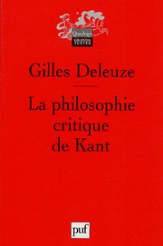 Cover of: La philosophie critique de Kant by Gilles Deleuze