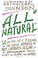 Cover of: All natural