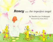 Cover of: Rosey-- the imperfect angel