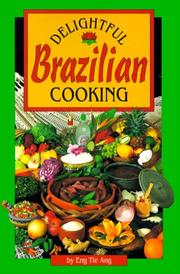 Cover of: Delightful Brazilian Cooking