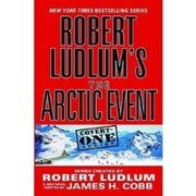 Cover of: Robert Ludlum's The arctic event by 