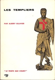 Les Templiers by Albert Ollivier