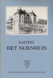 Kasteel Het Nijenhuis by Dirk Hannema