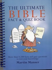 Cover of: Ultimate Bible Fact & Quiz Book, The by 