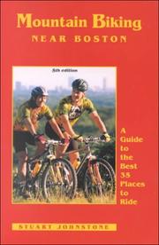 Cover of: Mountain Biking Near Boston | Stuart Johnstone