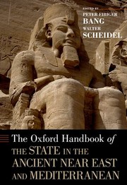 Cover of: The Oxford Handbook of the State in the Ancient Near East and Mediterranean by Peter F. Bang, Walter Scheidel