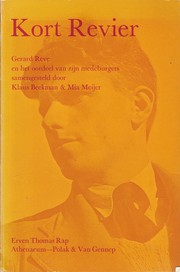 Cover of: Kort Revier: Gerard Reve en het oordeel van zijn medeburgers