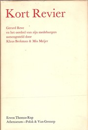 Cover of: Kort revier: Gerard Reve en het oordeel van zijn medeburgers