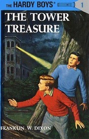 Cover of: The Tower Treasure (Hardy Boys, Book 1) by Franklin W. Dixon
