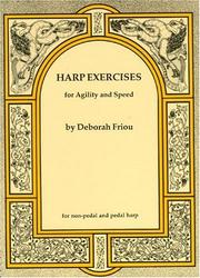 Harp Exercises for Agility and Speed by Deborah Friou