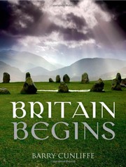 Cover of: Britain Begins by 