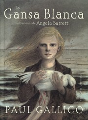 Cover of: La gansa blanca by Paul Gallico