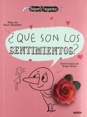 Cover of: ¿Qué son los sentimientos?