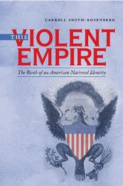 Cover of: This violent empire: the birth of an American national identity