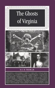 The ghosts of Virginia by L. B. Taylor
