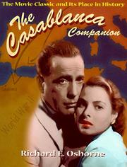 Cover of: CASABLANCA COMPANION: The Movie Classic and Its Place in History