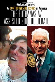 The euthanasia / assisted-suicide debate