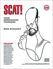 Cover of: Scat! Vocal Improvisation Techniques (Vocal) by Bob Stoloff