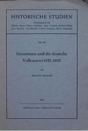 Stresemann und die Deutsche Volkspartei 1923-1925 by Roland Thimme