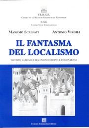 Cover of: Il fantasma del localismo: Lo Stato nazionale tra unione europea e regionalismo