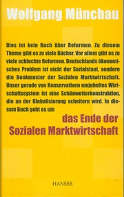 Das Ende der Sozialen Marktwirtschaft by Wolfgang Münchau