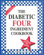 Cover of: The diabetic four ingredient cookbook
