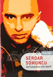 Auf Lesereise mit Adolf by Serdar Somuncu