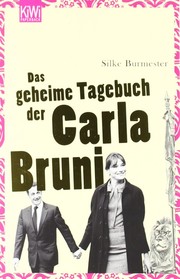 Cover of: Das geheime Tagebuch der Carla Bruni by 