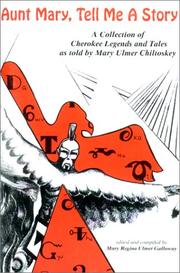 Cover of: Aunt Mary, Tell Me a Story by Mary U. Chiltosky