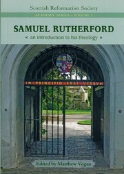 Cover of: Samuel Rutherford: an introduction to his theology