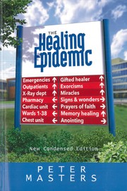 The Healing Epidemic by Peter Masters