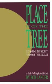 Cover of: Place It on the Tree: A Guide for Using Kabbalah Cards