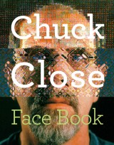 Cover of: Chuck Close: face book