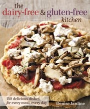 Cover of: The dairy-free & gluten-free kitchen