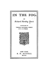 Cover of: In the fog. by Richard Harding Davis