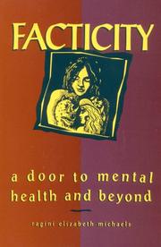 Cover of: Facticity: a door to mental health and beyond