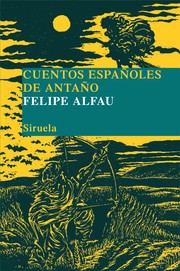 Cover of: Cuentos españoles de antaño