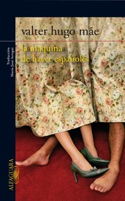 Cover of: La máquina de hacer españoles by 