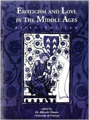 Cover of: Eroticism and Love in the Middle Ages